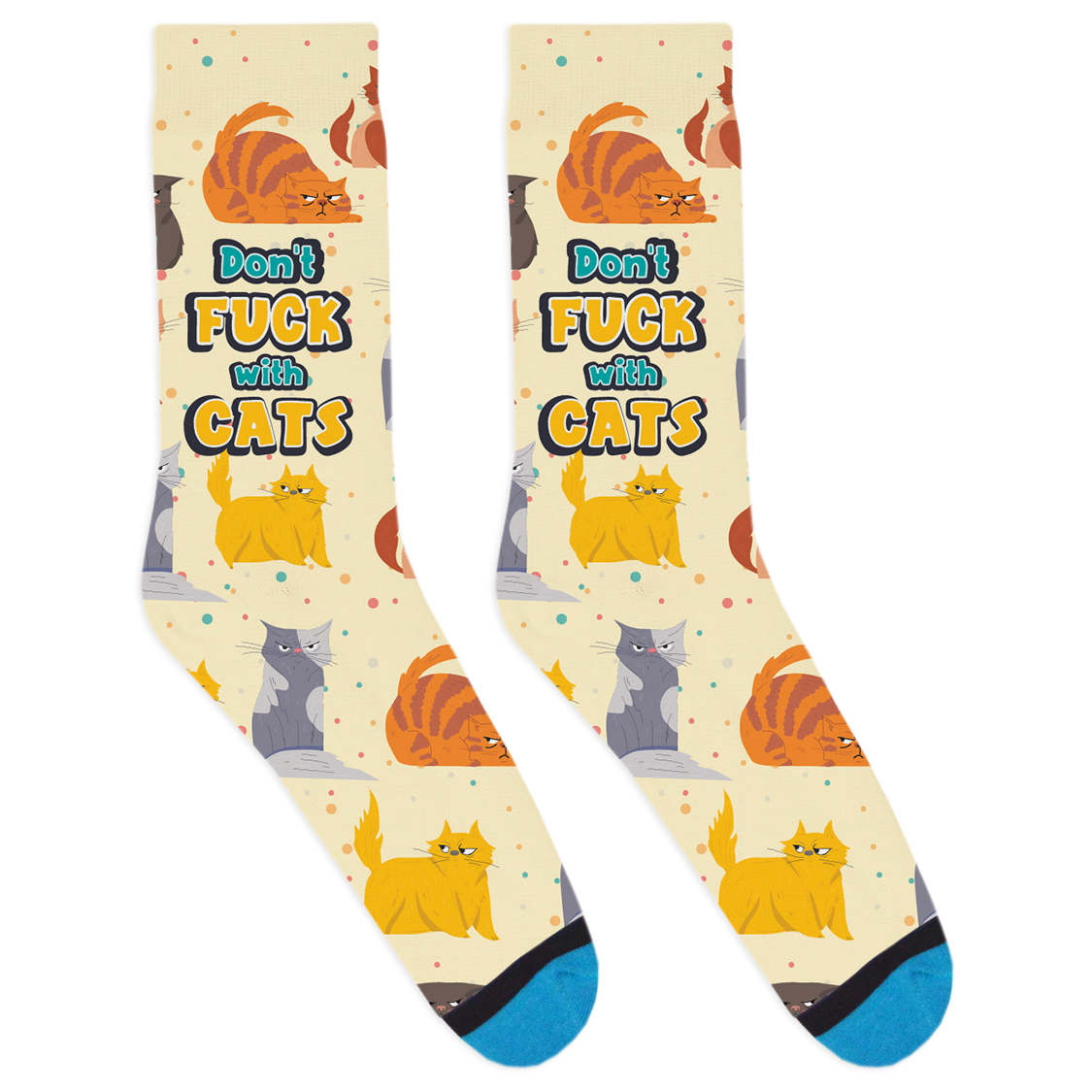 Don't F With Cats Socks