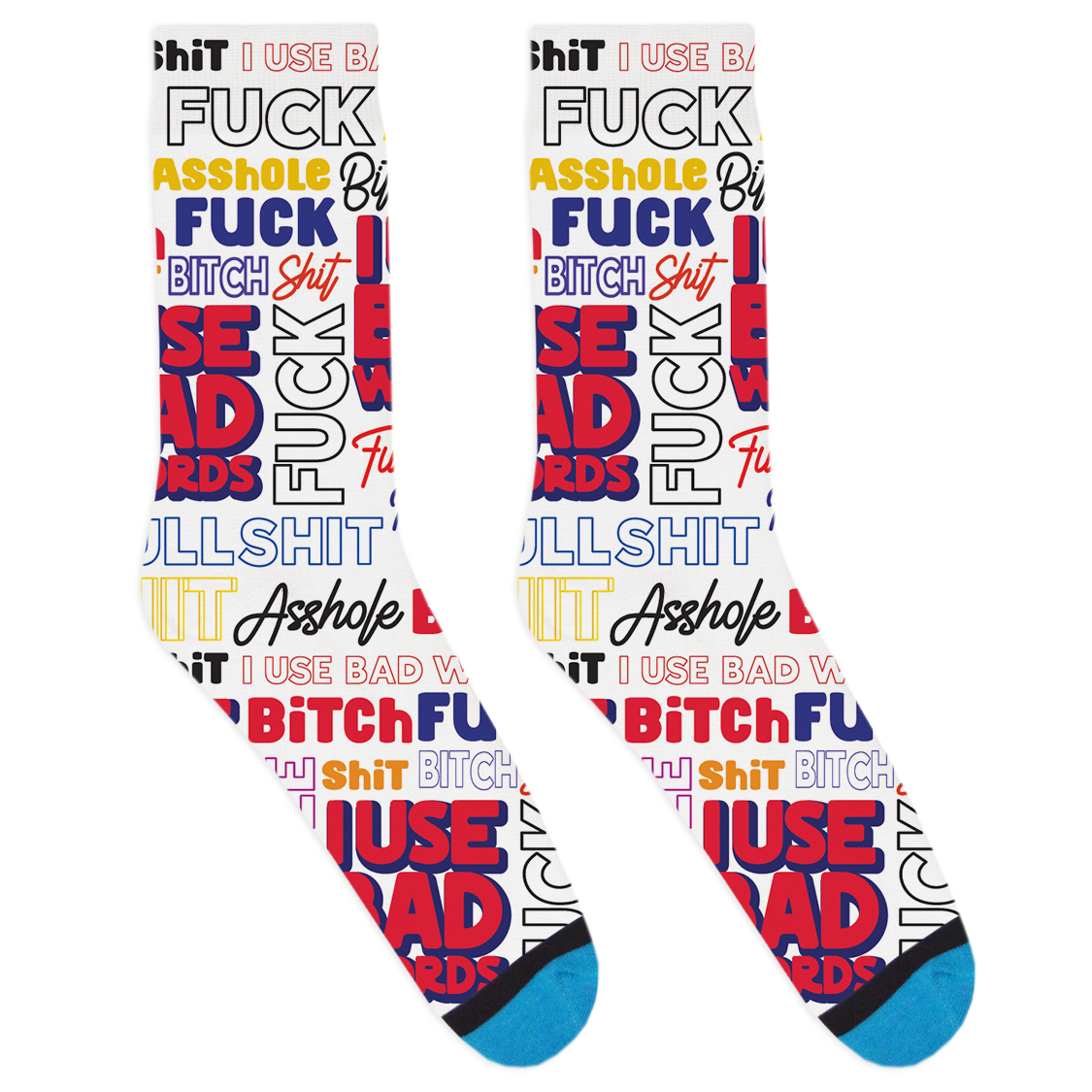 I Use Bad Words Socks