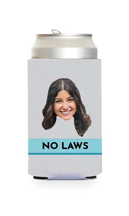 Custom No Laws Can Cooler
