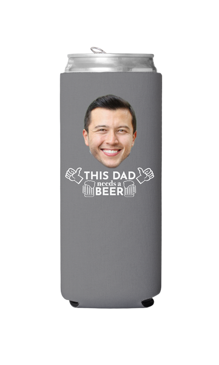 Custom This Dad Needs a Beer Can Cooler