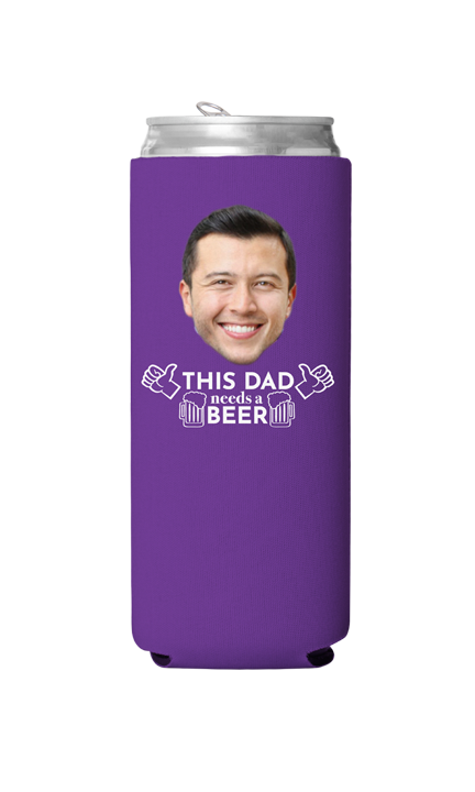 Custom This Dad Needs a Beer Can Cooler