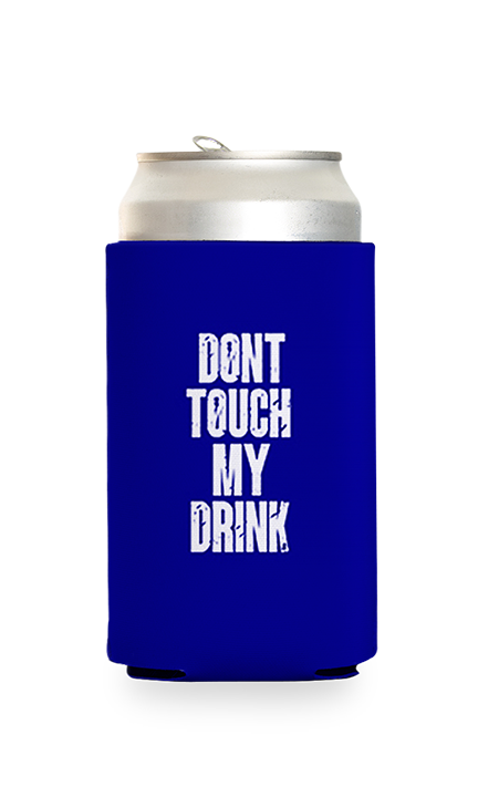 Don't Touch Predesigned Can Cooler