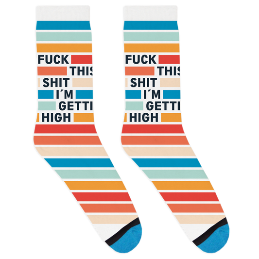I'm Getting High Socks
