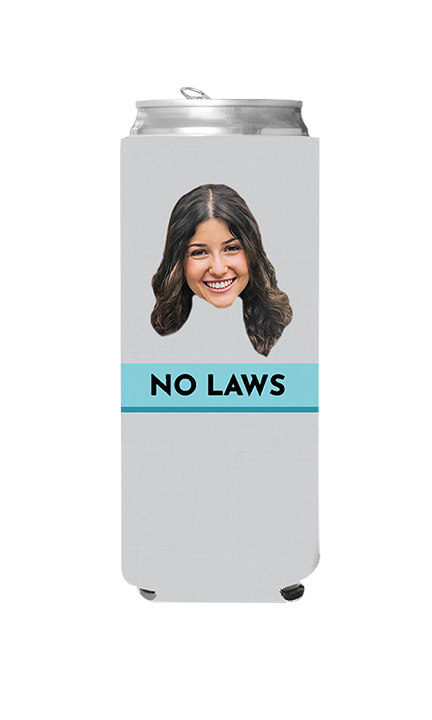Custom No Laws Can Cooler