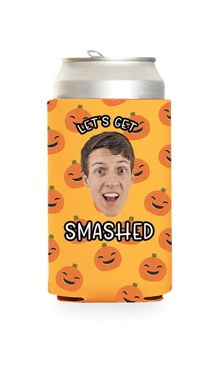 Custom Let's Get Smashed Can Cooler