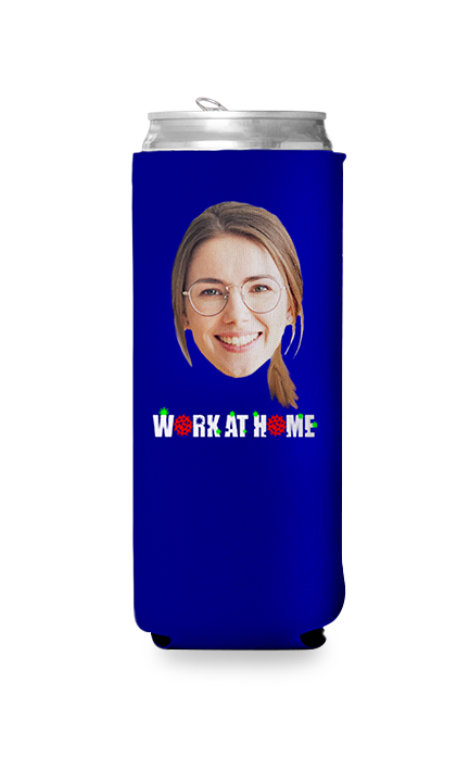 Custom Work At Home Can Cooler
