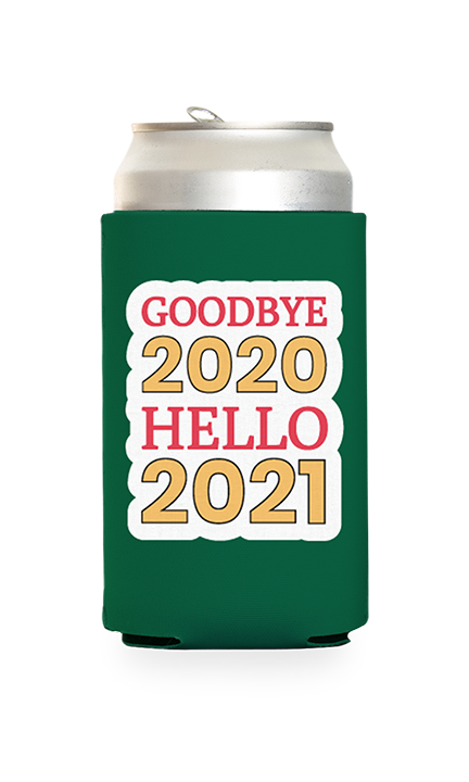 Goodbye 2020 Predesigned Can Cooler