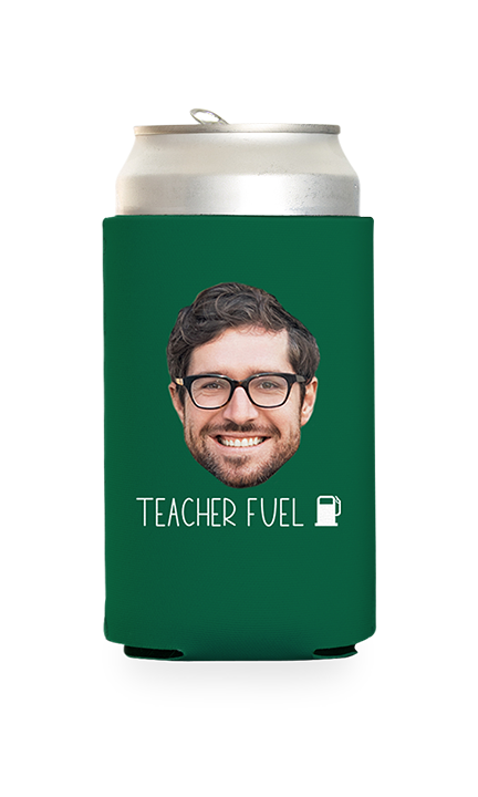Custom Teacher Fuel Can Cooler