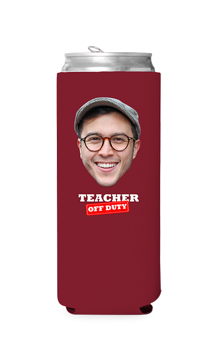Custom Teacher Off Duty Can Cooler