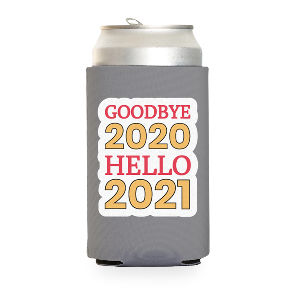 Goodbye 2020 Predesigned Can Cooler