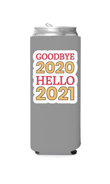 Goodbye 2020 Predesigned Can Cooler