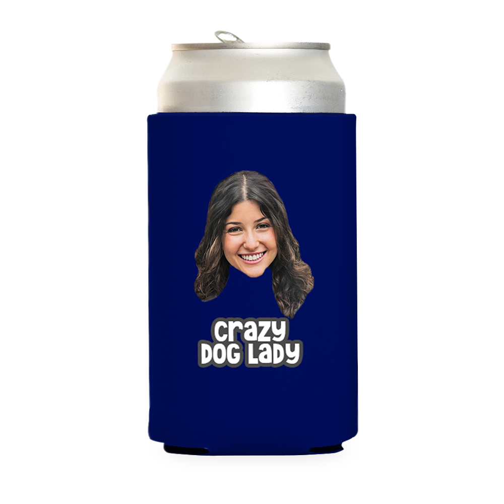 Custom Crazy Dog Lady Can Cooler