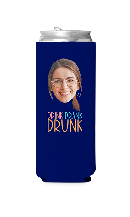 Custom Drink Drank Drunk Can Cooler