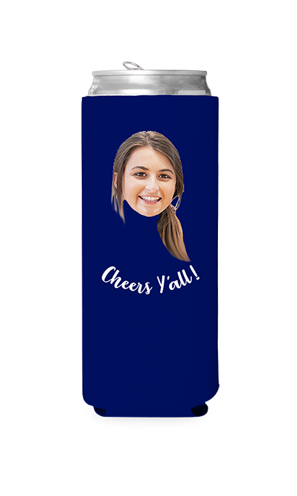Custom Cheers Y'all Can Cooler
