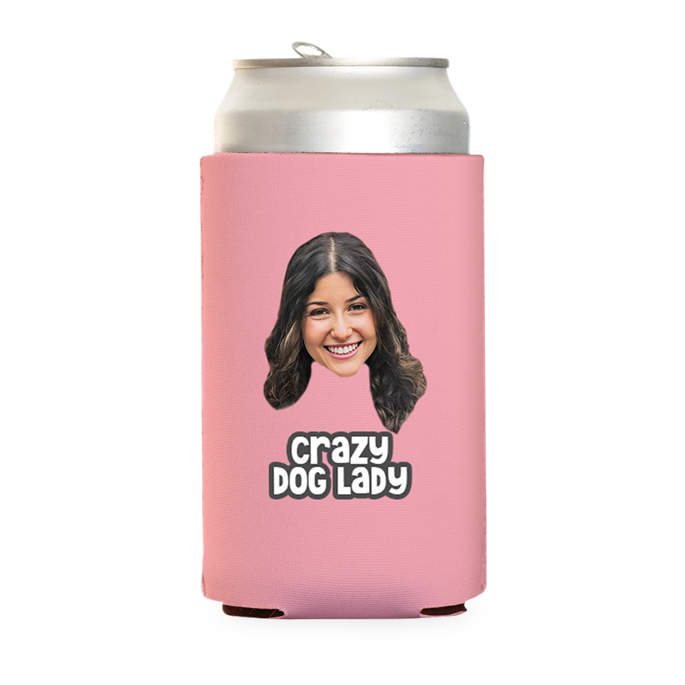 Custom Crazy Dog Lady Can Cooler