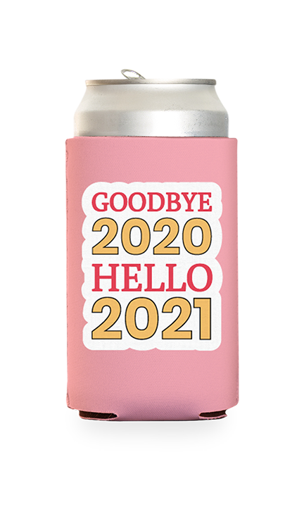 Goodbye 2020 Predesigned Can Cooler