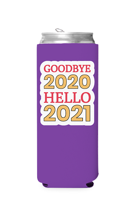 Goodbye 2020 Predesigned Can Cooler