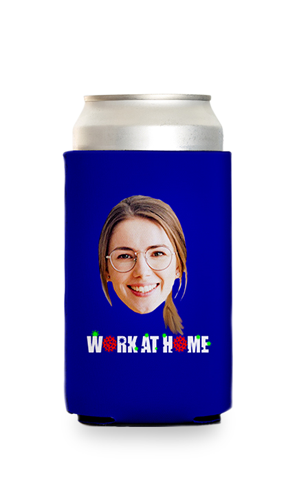 Custom Work At Home Can Cooler